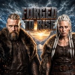 Forged to Rise - Single