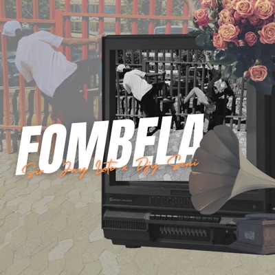 Fombela (feat. Pataizen & Kay Omnyama) - Single
