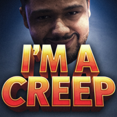 I'm A Creep song art