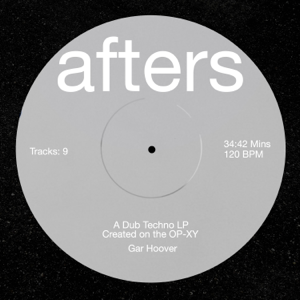 afters: a dub techno lp created on the op-xy