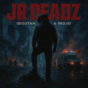 Jr Deadz (feat. Indjo) - Single