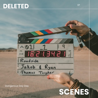 Deleted Scenes - EP