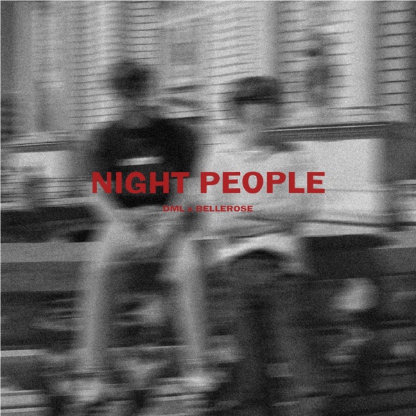 Night People (feat. Bellerose)
