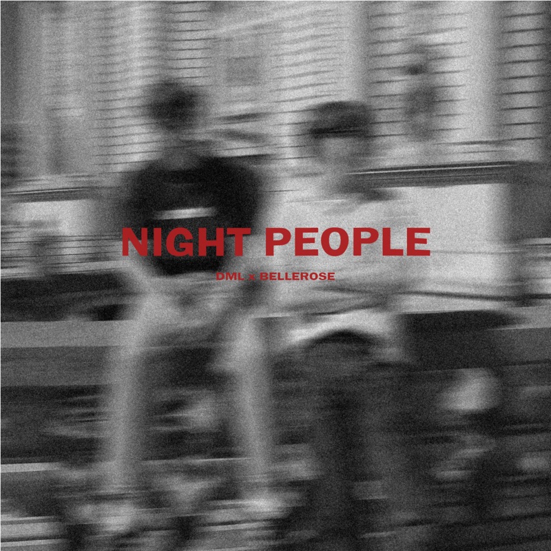 Night People (feat. Bellerose) - Single