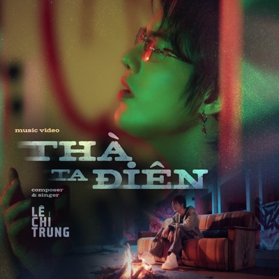 Thà Ta Điên - Single