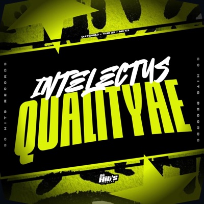 INTELECTUS QUALITYAE (feat. Yuri22) - Single