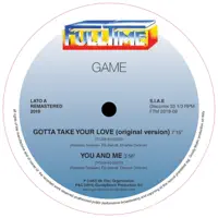 Gotta Take Your Love — Game