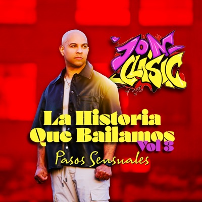 La Historia Que Bailamos Vol 3 - Pasos Sensuales - EP