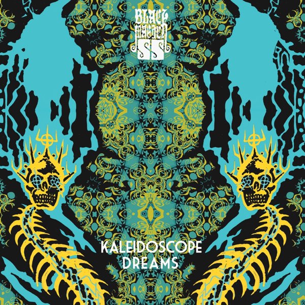 Kaleidoscope Dreams - EP - Album by Black Magick SS - Apple Music