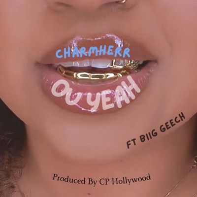 OU YEAH (feat. Biig Geech) - Single