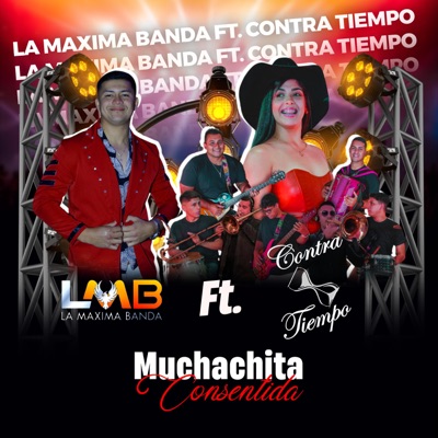 Muchachita consentida (feat. Contratiempo) - Single