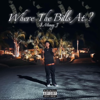 Where the bills at ? - Single