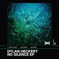 No Silence - Single - Dylan Heckert