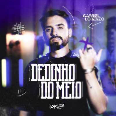 DEDINHO DO MEIO - Single