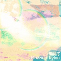 Magic - Single - Mozzie & Kylan