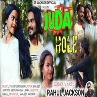 Juda Hole - Single - Rahul Jackson