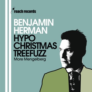 Hypochristmastreefuzz - More Mengelberg