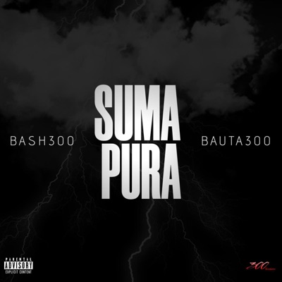 Suma Pura (feat. Bauta300) - Single