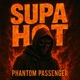 SUPA HOT Single