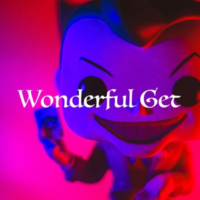 Wonderful Get - Single