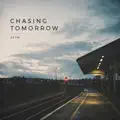 Chasing Tomorrow