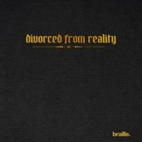 Divorced from reality (Banquet Version) - Single - Braille