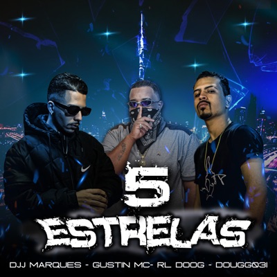5 Estrelas (feat. Gustin MC) - Single