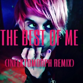 THE BEST OF ME (Infektomorph Remix) Lust 4 Blood