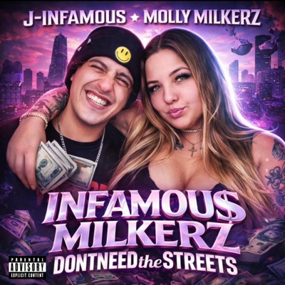 DONTNEEDtheSTREETS (feat. J-Infamous) - Single
