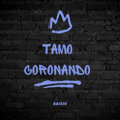 Tamo Coronando - Single