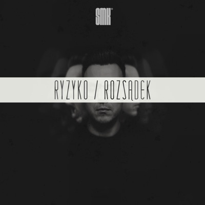 Ryzyko / Rozsądek - Single