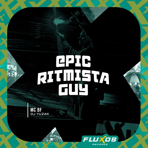Epic Ritmista Guy