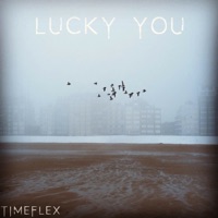 Lucky You (Beat) - Single - Timeflex