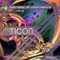 Masters of Psytrance, Vol. 6 - Ticon
