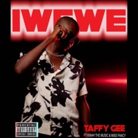 Iwewe (feat. Kinah The Music & Miss Fancy) - Single - Nelly Lyon & Taffy Gee