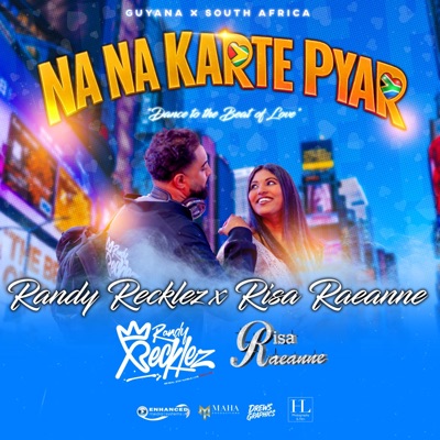 Na Na Karte Pyar ("Dance to the Beat of Love") - Single
