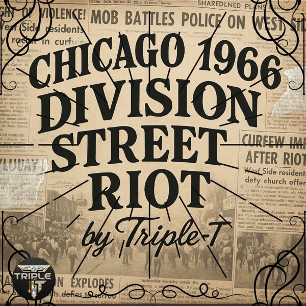 Chicago 1966 Division Street Riot.