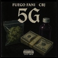 5G (feat. CBJ) - Single - Fuego Fani