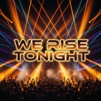 We Rise Tonight