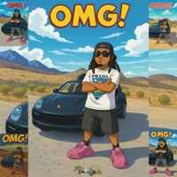 OMG! (feat. Beatsbynyce) - Single - Trabajarie