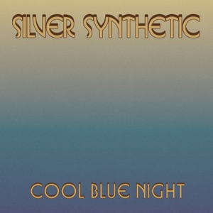 Cool Blue Night - Single