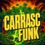 CARRASC FUNK - EP