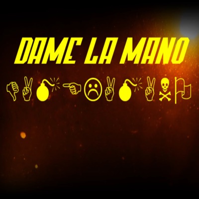Dame la mano - Single