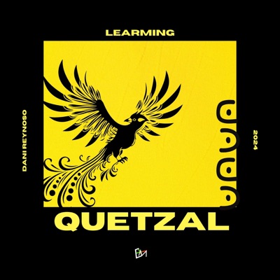 Quetzal (feat. Learming) [Remix] - Single
