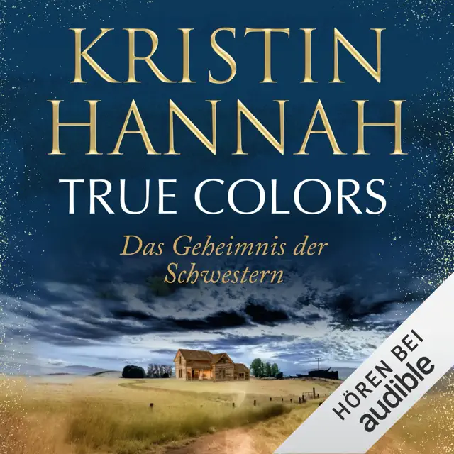 True Colors: Das Geheimnis der Schwestern