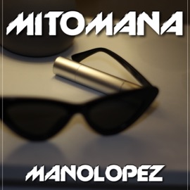 Mitomana manolopez