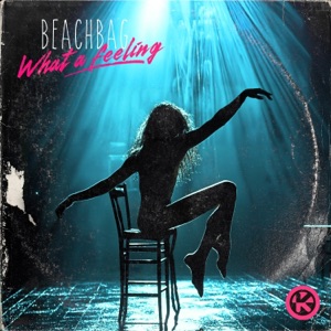 What a Feeling - Single