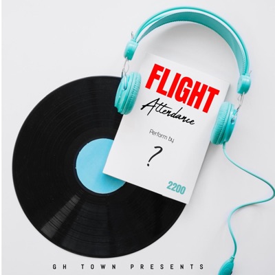 Flight Attendance (feat. Aeron.J, Vicente Clx, Don Aston, Kushin & IanFire) - Single