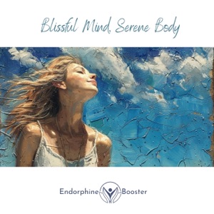 Blissful Mind, Serene Body
