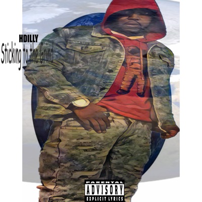 Hdilly Sticking to the Grind - EP